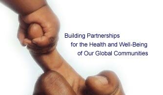 Building partnerships for the health and well-being of our global communities